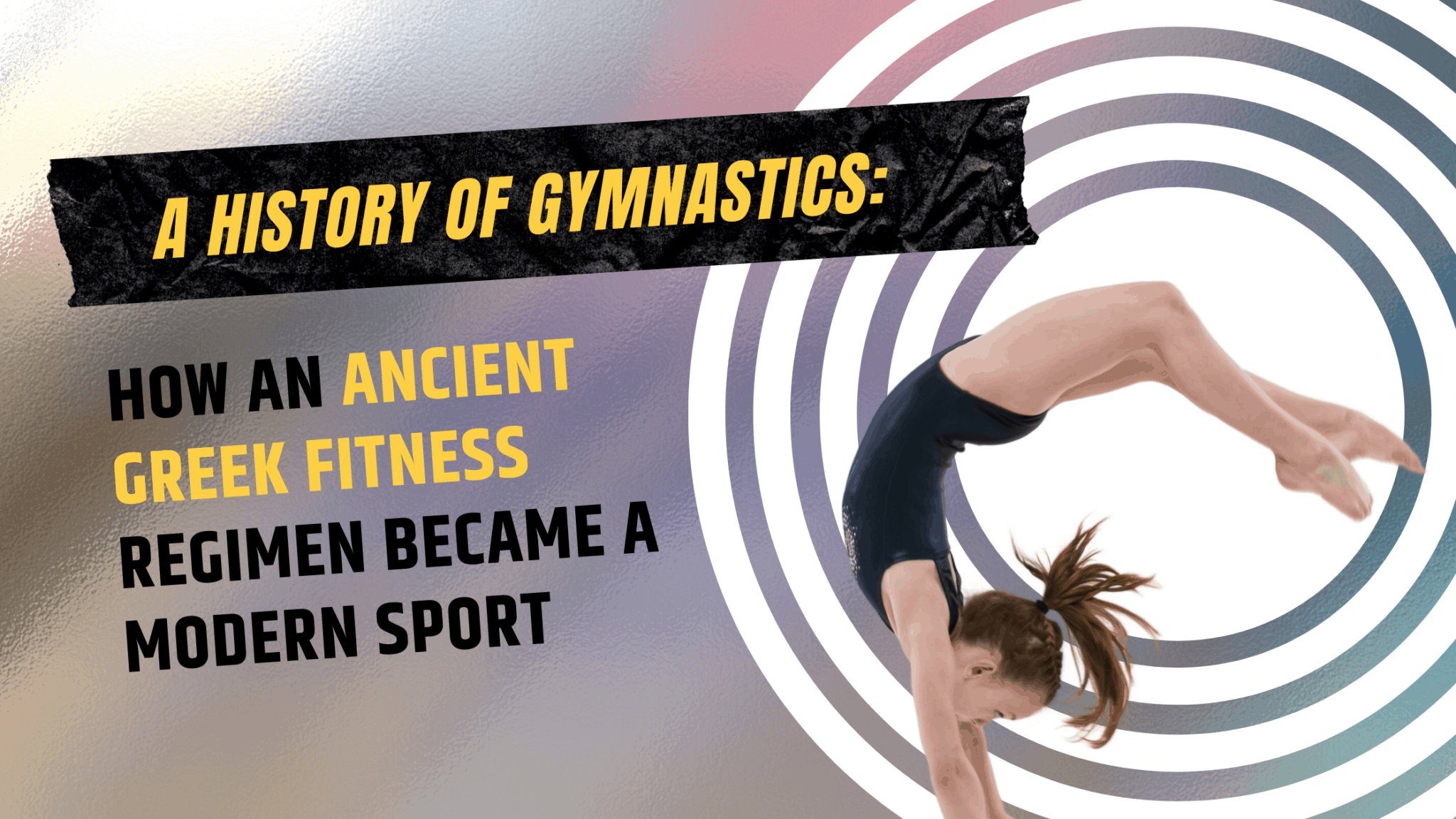 A History Of Gymnastics How An Ancient Greek Fitness Regimen Became A
