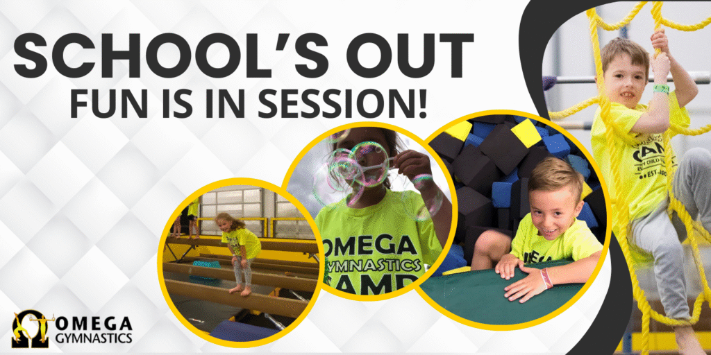 School's Out - Spring Break Camp OMEGA Gymnastics school's out CAMP EVENT DATE ART 2025 2026 School's Out - Spring Break Camp OMEGA Gymnastics